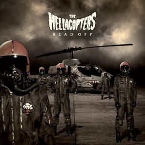 The Hellacopters  Head Off, 2008