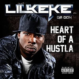 Heart of a Hustla  - album