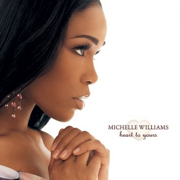 Album Michelle Williams - Heart to Yours