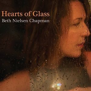 Album Beth Nielsen Chapman - Hearts of Glass