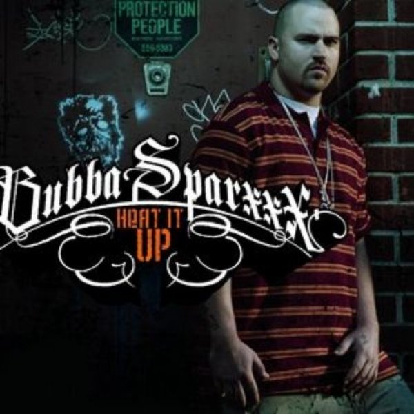 Album Bubba Sparxxx - Heat It Up
