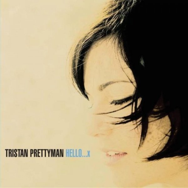 Album Tristan Prettyman - Hello...x