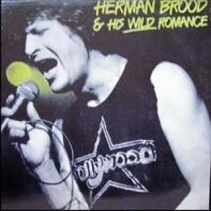Album Herman Brood - Herman Brood & His Wild Romance