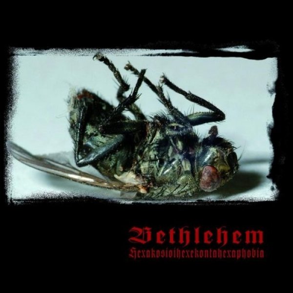 Album Bethlehem - Hexakosioihexekontahexaphobia
