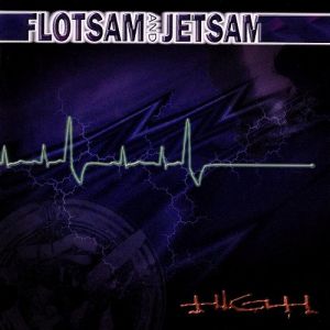 Album Flotsam and Jetsam - High