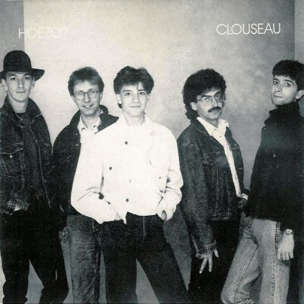 Album Clouseau - Hoezo?