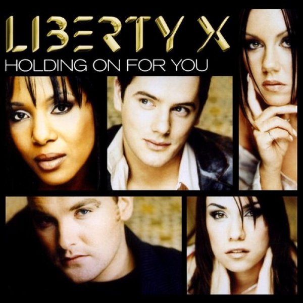 Album Liberty X - Holding On for You