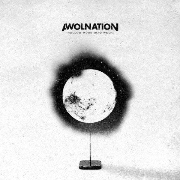 Album AWOLNATION - Hollow Moon (Bad Wolf)