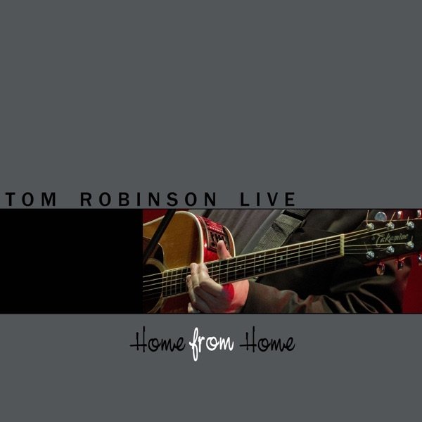 Album Tom Robinson - Home from Home