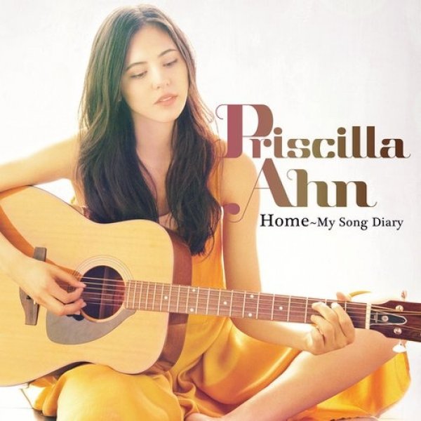 Album Priscilla Ahn - Home ~ My Song Diary