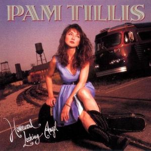 Album Pam Tillis - Homeward Looking Angel