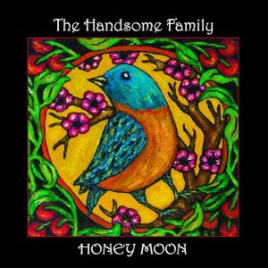 Album The Handsome Family - Honey Moon