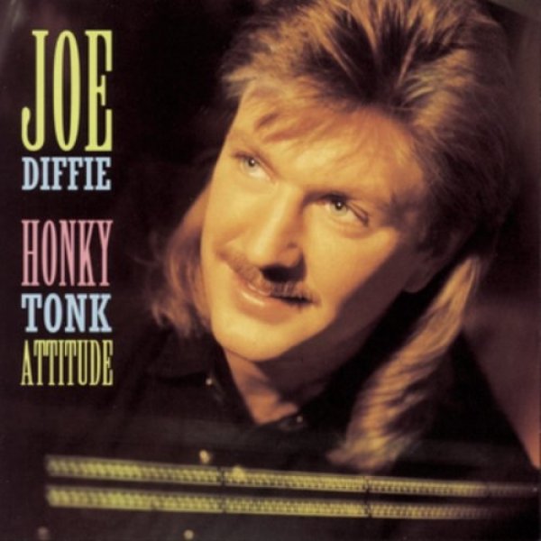 Album Joe Diffie - Honky Tonk Attitude