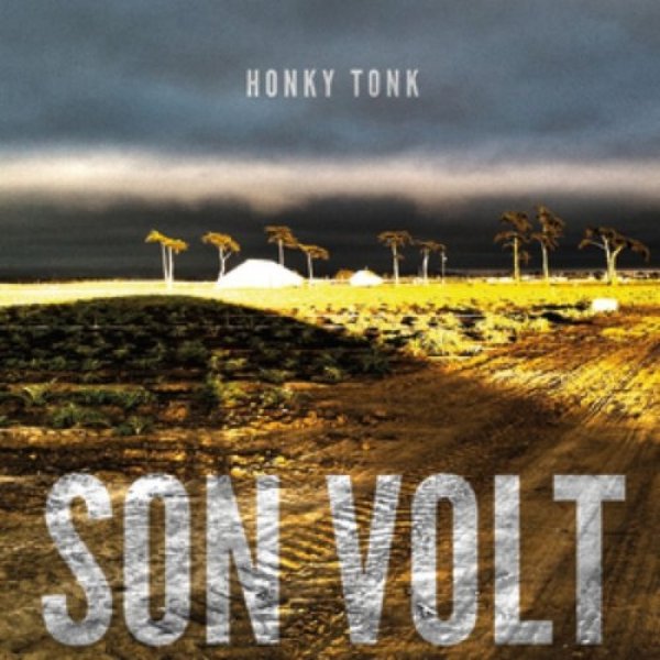 Album Son Volt - Honky Tonk