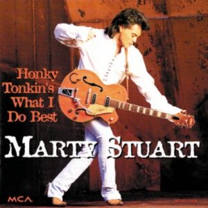 Album Marty Stuart - Honky Tonkin