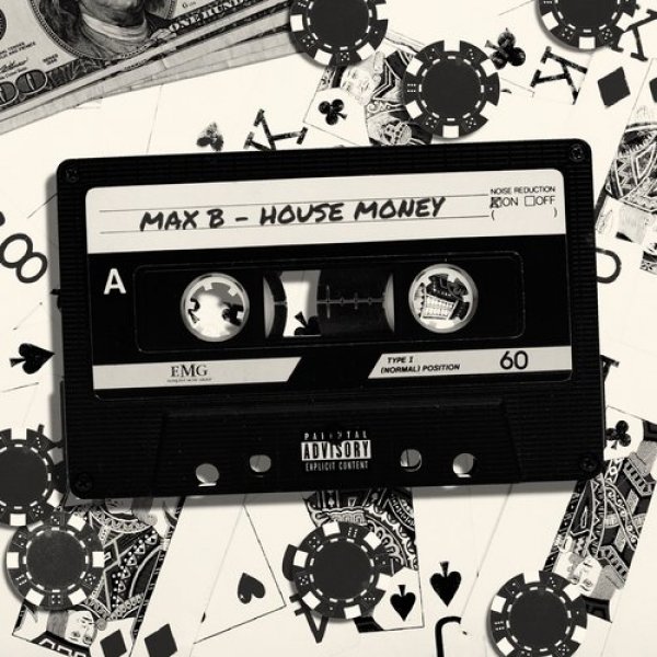 Album Max B - House Money