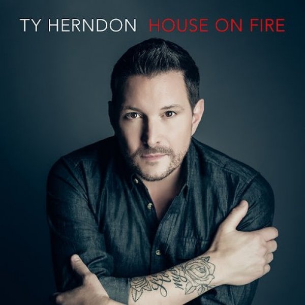 Album Ty Herndon - House on Fire