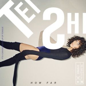 Album Tei Shi - How Far