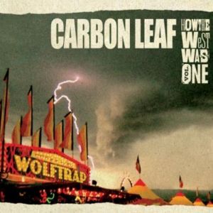 Album Carbon Leaf - How the West was One