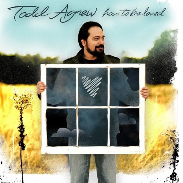 Album Todd Agnew - How to Be Loved