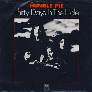 Humble Pie 30 Days in the Hole, 1972