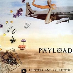 Album Hunters & Collectors - Payload