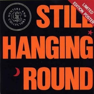 Still Hangin' 'Round - album