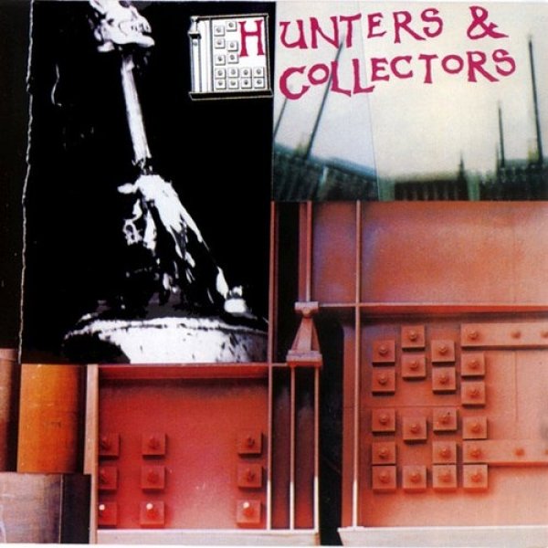 Album Hunters & Collectors - Hunters & Collectors