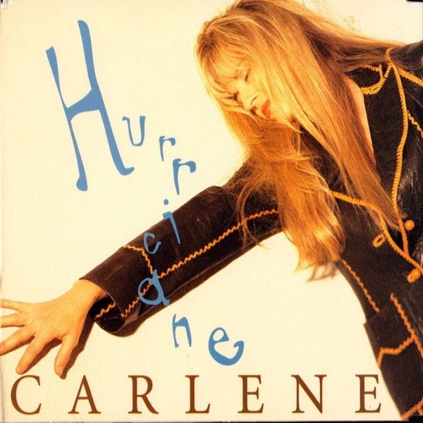 Carlene Carter Hurricane, 1995