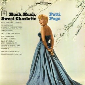 Patti Page Hush, Hush, Sweet Charlotte, 1965