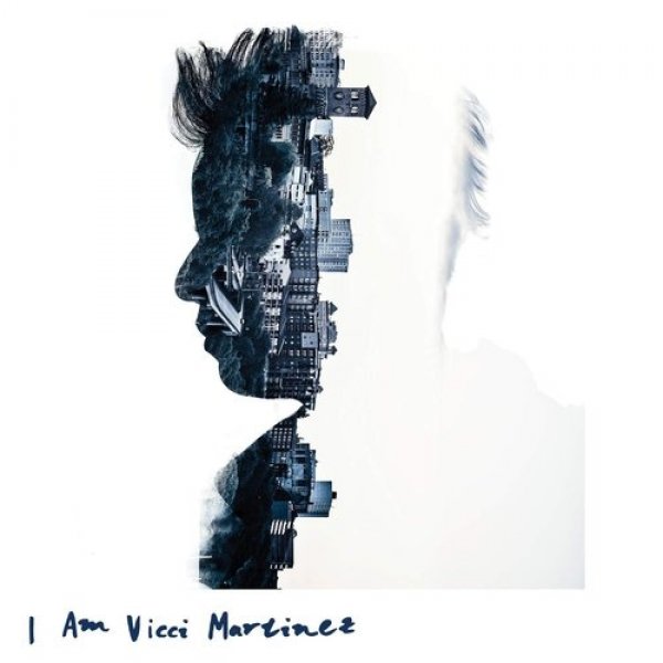 I Am Vicci Martinez - album