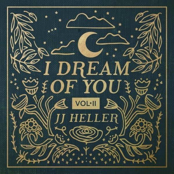 Album JJ Heller - I Dream of You, Vol. 2