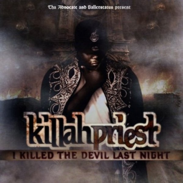 Album Killah Priest - I Killed The Devil Last Night
