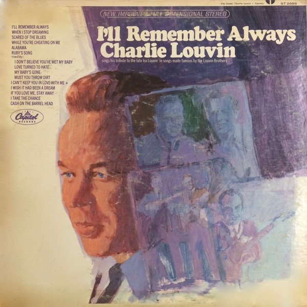 Charlie Louvin I'll Remember Always, 1967
