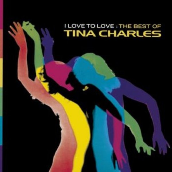 Album Tina Charles - I Love to Love – The Best Of