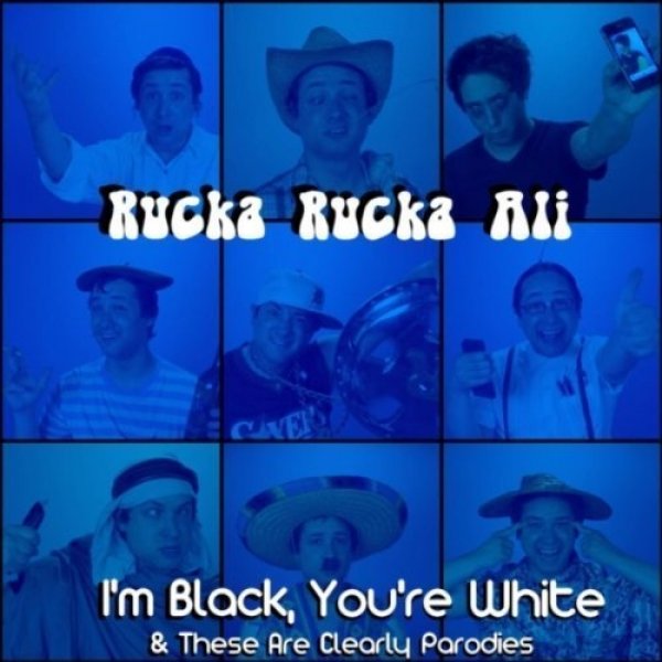 I'm Black, You're White & These Are Clearly Parodies - album