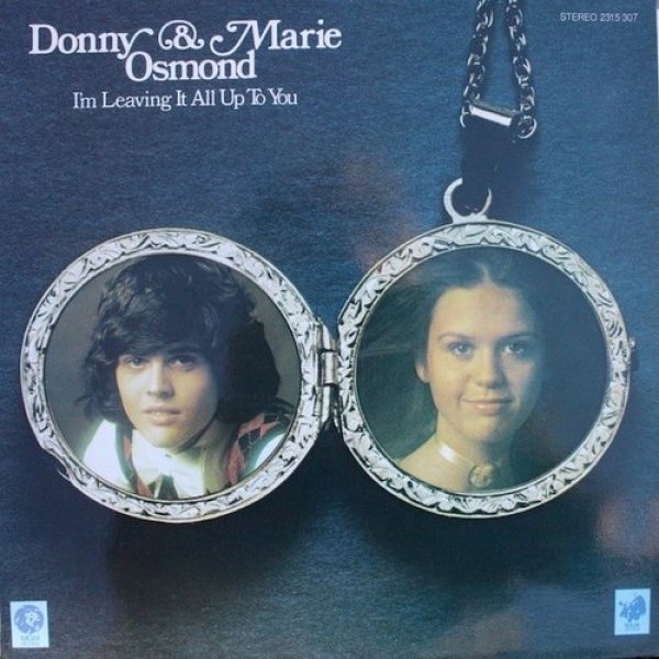 Donny & Marie Osmond I'm Leaving It All Up to You, 1974