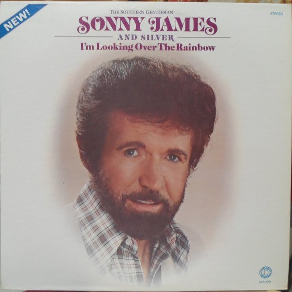 Sonny James I'm Looking Over the Rainbow, 1982