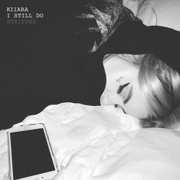 Album Kiiara - I Still Do