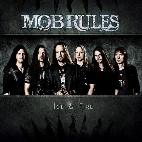 Album Mob Rules - Ice & Fire