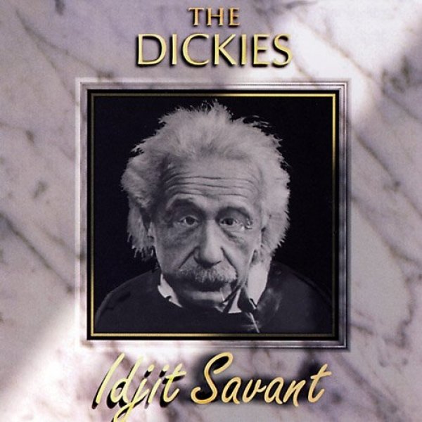 Album The Dickies - Idjit Savant