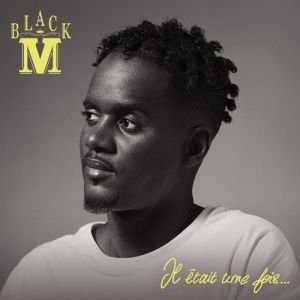 Album Black M - Il était une fois...