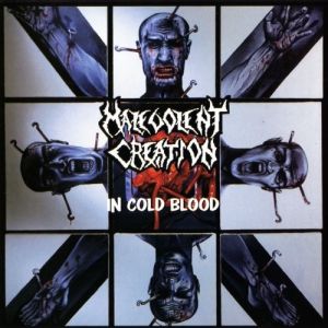 Album Malevolent Creation - In Cold Blood
