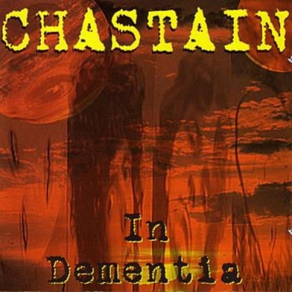 Album Chastain - In Dementia