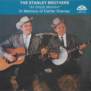 Album The Stanley Brothers -  In Memory of Carter Stanley