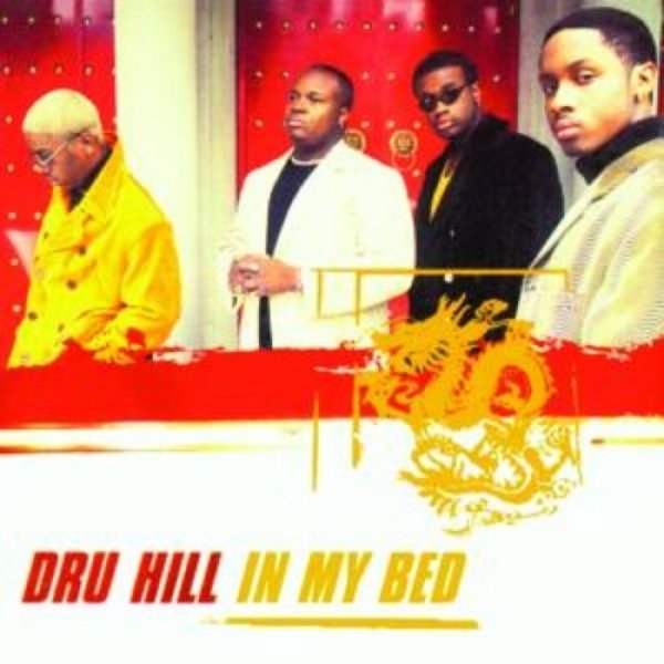 Album Dru Hill - In My Bed