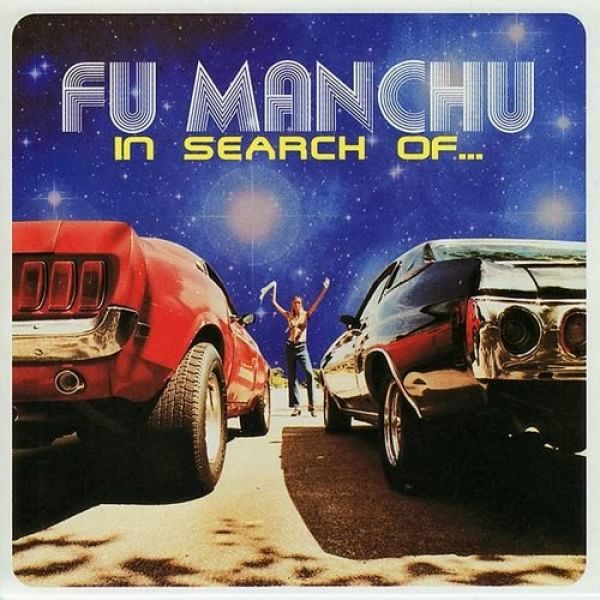 Album Fu Manchu - In Search Of...