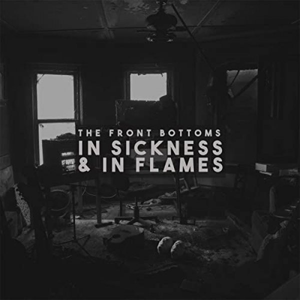In Sickness And In Flames Album 