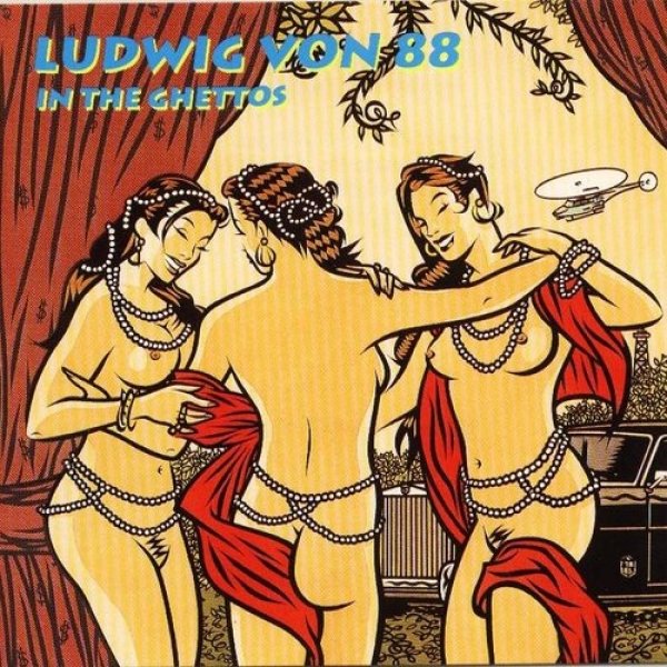 Album Ludwig Von 88 - In the Ghettos