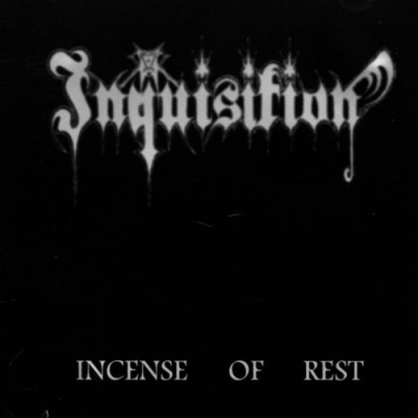 Album Inquisition - Incense of Rest